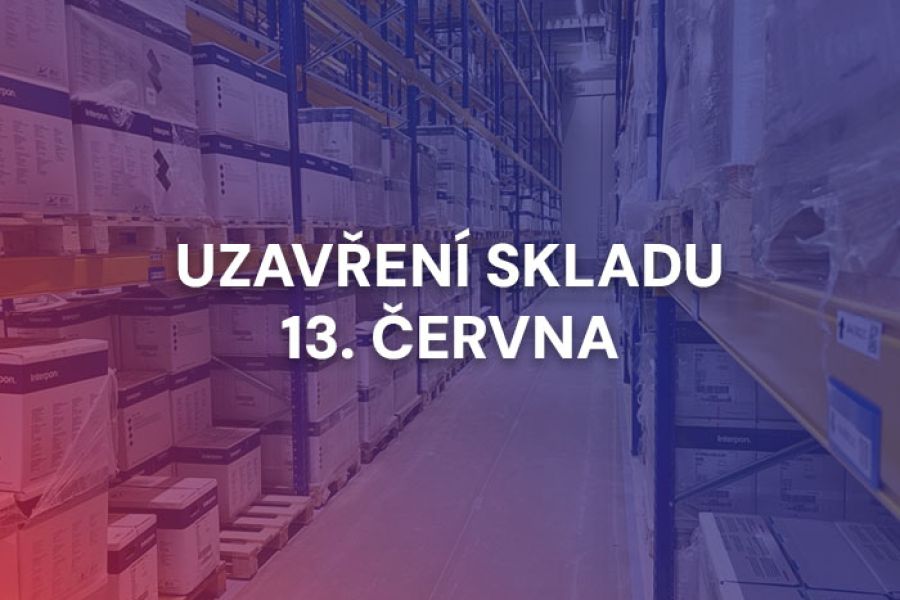 Upozornění na uzavření skladu 13. června 2025 z důvodu stavebních prací